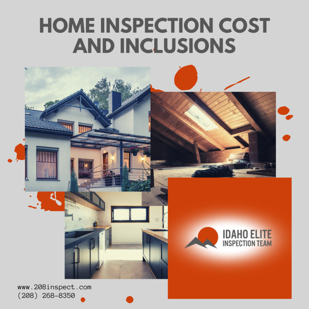 Home Inspection Cost and Inclusions Idaho Elite Inspection Team